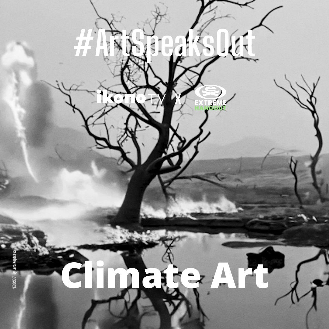 #ArtSpeaksOut Climate Art